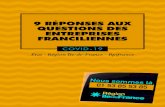 Région Île-de-France - 9 RÉPONSES AUX …...L’État, la Région Île-de-France et Bpifrance travaillent à la réévaluation quotidienne des dispositifs mis en place pour répondre