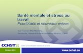 Santé mentale et stress au travail - UNE_SENfr.une-sen.org/.../docs/WorkPlaceMentalHealthAndStress-f.pdfIs Work Killing You? A Doctor’s Prescription for Treating Workplace Stress