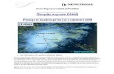 Tempête tropicale ERIKA · des pluies très abondantes, mais les îles de Guadeloupe (et aussi Dominique –Martinique) d’abord dans la nuit du 2/3 et la matinée du 3 septembre