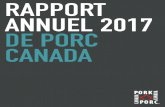 RAPPORT ANNUEL 2017 DE PORC CANADA · C’est au nom du comité Marketing national du porc (MNP) que j’ai le plaisir de vous présenter le Rapport annuel 2017 de Porc Canada. Le