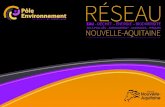 l’eau, le Pôle Environnement constitue un outil …...La région Nouvelle-Aquitaine a d’ailleurs initié en 2017 une grande concertation pour une politique régionale de l’eau