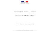 RECUEIL DES ACTES ADMINISTRATIFS - Cantal · Autorisations d’exploiter un fonds agricole par arrêtés du 15 février 2016 Arrêté n°2016-154 du 17 février 2016 portant création