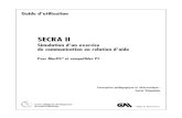 SECRA II - rea.ccdmd.qc.carea.ccdmd.qc.ca/document/Secra.pdf · écrit à l’écran et faire imprimer la conversation qu’il vient d’entreprendre. En outre, selon la configuration