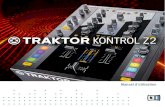 Traktor Kontrol Z2 Manual French - Audiofanzine › files › traktor... · Les textes faisant référence à des éléments apparaissant à l’écran (noms des boutons, contrôles,