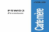 P5WD2 - Asus...vii Informations de sécurité Sécurité électrique • Pour éviter tout risque de choc électrique, débranchez le câble d’alimentation de la prise de courant