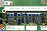 Révision du POS en PLU de Saint-Martin-du-Vivier · 2 Octobre 2017 A l’occasion de la révision du POS en PLU de Saint-Martin-du-Vivier, le conseil municipal a souhaité réaliser