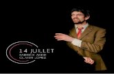 14 JUILLET - Comédie de Caen … · dans le film de Nicole Palo Le Suicide d’Emma Peeters, et le frère de Marie Gillain dans la prochaine série de RTL TVI L’ origine du mal.