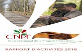 RaPPoRt d’aCtivités 2018• Le développement du numérique s’accélère au CNPF avec, en 2018, l’ouverture du portail « La Forêt bouge », la mise ... • La poursuite de