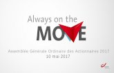 Assemblée Générale Ordinaire des Actionnaires 2017 10 mai …/media/Files/B/Bpost... · 2017-05-09 · Continuer à favoriser la stratégie de croissance des paquets domestiques