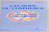 L'EUROPE DU COMMERCEexcerpts.numilog.com › books › 9782717824346.pdf · configuration actuelle de la CEE est loin d'être définitive. Dans une pre- mière étape proche, l'Europe