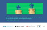L’écart salarial entre les femmes et - Belgiumigvm-iefh.belgium.be/sites/default/files/91_-_lecart_sal...L’écat salaial ente les femmes et les hommes en elgi ue. Rapport 2016