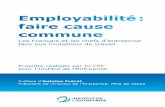 Employabilité - Institut de l'entreprise · Sur le sujet de l’employabilité, Français et chefs d’entreprise convergent sur l’ampleur de l’enjeu, l’urgence à améliorer