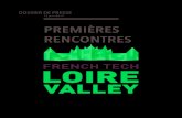 PREMIأˆRES RENCONTRES innovants. Câ€™est pourquoi nous saluons la candidature French Tech Loire Valley.