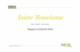 CONSEIL D'ORIENTATION IP MAI 2015 - Isère Tourisme...PERSPECTIVES 2015 Règlement départemental : ambiguïtés à lever (ex : accueil handicap) Accompagnement hôtels : 15 dossiers