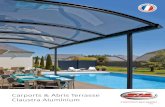 Carports & Abris Terrasse Claustra Aluminium · 2016-04-06 · Voiles d’ombrage pare soleil intérieurs Eclairage d’ambiance à Leds Cloisonnement ... • Poteaux de 70 x 70 mm