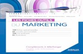 Les fiches outils du marketing - fnac-static.com€¦ · du marketing nathalie van laetheM (HEC-ISA et IFG) est responsable de l’offre et de l’expertise marketing et webmarketing