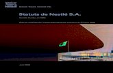 Statuts de Nestlé S.A. · PDF file 2019-08-19 · 1 I. En général Article 1 Raison sociale; sièges; durée 1 Nestlé S.A. (Nestlé AG) (Nestlé Ltd.) (ci-après «Nestlé») est