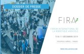 DOSSIER DE PRESSE - FIRA · • Deepfield Robotics (Allemagne) : spin-off de Bosch, ... • Depuis 2016, le FIRA a su se positionner comme l’évènement incontournable des professionnels