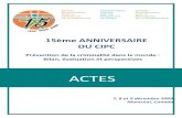 ACTES - ICPC6 au Comité scientifique, à la ville de Montréal qui nous a accueilli aux nombreux contributeurs extérieurs qui, par leur participation à nos activités, ont enrichi
