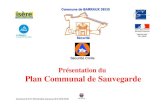 Présentation du Plan Communal de Sauvegardecdn1_2.reseaudesvilles.fr/cities/90/documents/dv9kdirc30ajna6.pdf · PREAMBULE • Tout système a la solidité de son plus petit composant.