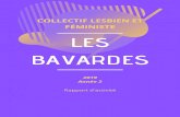 BAVARDES LESlesbavardes.org/assets/doc/Rapport.pdf · LES BAVARDES C O L L E C T I F L E S B I E N E T F É M I N I S T E 2019 Année 2 Rapport d'activit ...