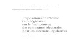 Propositions de réforme de la législation sur le ... · Propositions de réforme de la législation sur le financement des campagnes électorales pour les élections législatives
