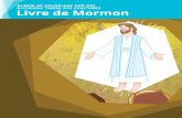 ALBUM DE COLORIAGE SUR DES HISTOIRES TIRÉES DES …...mieux connaître les Écritures : 1. Une histoire tirée du Livre de Mormon. ... les Écritures En coloriant chaque page, tu