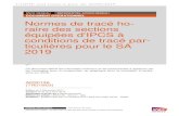 SNCF RESEAU REFERENTIEL ACCES RESEAU ......COPIE non tenue à jour du 26/06/2019 Normes de tracé horaire des sections équipées d'IPCS à conditions de tracé particulières pour