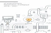 eCampusOntario Planification stratégique 2018 – 2021 › wp-content › uploads › 2018 › 04 › ... · 2014-10-01 · et en poursuivant l’excellence. Par conséquent, le