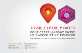 Chambre de Commerce et d’Industrie de région Provence ... › docs › presentation_evenements.pdf · témoins de l'expérience menée lors du Commerce Lab et porte-voix sur les