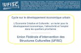 Union Fédérale d’Intervention des Structures Culturelles ... · INTRODUCTION • Union de réseaux, fédérations et syndicats, représentants des entreprises artistiques et ...