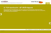 L’Uranium d’Afrique › wp-content › uploads › 2011 › 07 › L... · 2016-12-05 · L’Uranium d’Afrique 7 2. Question de Recherche et Méthodologie L’exploitation
