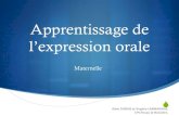 Apprentissage de l’expression oraledocs2-ienbruay.etab.ac-lille.fr/docs/anim/ExpressionOrale...Comprendre : - à l’oal (en situation de communication.) - quand le maître oralise