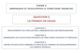 QUESTION 2 LA FRANCE EN VILLES - premiereslfc•Notion: Aire urbaine. ... • Expliquer les facteurs qui expliquent le phénomène de la ségrégation socio-spatiale. ... •Plus perçu