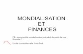 MONDIALISATION ET FINANCES - LeWebPédagogique › sacdgab › files › 2015 › 01 › ... · Limite conventionnelle Nord-Sud. I – Les structures mondiales des marchés financiers