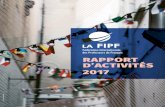 RAPPORT D’ACTIVITÉS 2017 - FIPF.orgfipf.org › sites › fipf.org › files › rapport-2017-fipf-page.pdfla communication – une FIPF plus visible –, des finances – une FIPF
