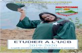 ETUDIER A L’UCB 2019-2020...ETUDIER A L’UCB 2019-2020 ~ 6 ~ Préface Bienvenue à l’Université Catholique de Bukavu, UCB! Votre diplôme d’Etat en mains, il est temps d’embrasser