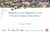 Regards sur les Agendas 21 en Provence-Alpes-ôte d’Azur€¦ · Panorama des Agendas 21 locaux en Provence-Alpes-ôte d’Azur › Un région au 5ème rang en terme d’Agenda
