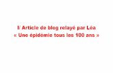 I/ Article de blog relayé par Léa « Une épidémie tous les ...histoire-geo.ac-amiens.fr/.../pdf/...d_ecrans_blog_et_articles.pdf · sa présentation ? L’auteur est-il cohérent