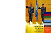 Handbook for action ... Handbook for Action, In Cases of Death in Service vii On 19 August 2003, a bomb exploded at the Baghdad headquarters of the United Nations Assistance Mission