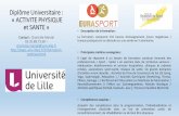 Diplôme Universitaire : « ACTIVITE PHYSIQUE et SANTEstaps.univ-lille.fr/fileadmin/user_upload/mes_documents/... · 2019-01-10 · Musculation Gainage Musculation (Machines) Ergomètres