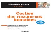 Gestion des Ressources humaines - Decitre · 2018-02-16 · Gestion des ressources humaines. Touteorganisationestconfronte´ea` denombreuxde´ﬁs,qu’ilssoient communs a` tous les