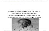 Entre « réforme de la vie », culture physique et néovitalisme : …rhuthmos.eu/IMG/article_PDF/Entre-r-forme-de-la-vie... · 2020-04-30 · Entre « réforme de la vie », culture