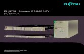 総合カタログ FUJITSU Server PRIMERGY...2 PRIMERGY の運用変革 パソコン ・パーソナルプリンタ ストレージシステム ネットワーク製品 運用・保守サービス