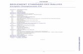 REGLEMENT STANDARD DES RALLYES - agoratt.fr · - 3- 1 9 1.3.5. Suite aux vérifications techniques et en cas de non-onfo mité d’une voitu e, un délai poua ête donné par les