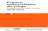Espace universitaire de Liège - Les Amis de l'Université de Liègeamis.ulg.ac.be/wp-content/uploads/2016/01/Brochure-Esp... · 2018-08-28 · Retourner à l’école pour le plaisir…