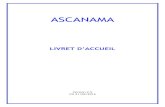 ASCANAMA Livret d'accueilascanama.kitasso.fr/userfile/documents/Administratif...Livret d’accueil de l’ASCANAMA Version 2.5– 21 Juin 2016 5/22 En cas de délégation de gestion