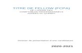 Titre de Fellow (FCPA) - Dossier de présentation de ...€¦  · Web viewDossier de présentation d’une candidature au titre de Fellow (FCPA) dûment rempli (copie électronique