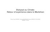 Dialysat au Citrate: Retour d’expérience dans le Morbihandialyse.asso.fr/pdf/Durand 2017.pdf · Dialysat au Citrate: Retour d’expérience dans le Morbihan Pierre-Yves DURAND,