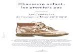 Chaussure enfant : les premiers pas › export › sites › default › ... · 2018-08-17 · et sa Chukka Boots en navy ou velours brun. Symbolique de cet esprit, la frange fait